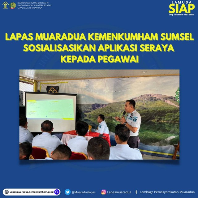 Lapas Muaradua Kemenkumham Sumsel Sosialisasikan Aplikasi Seraya Kepada