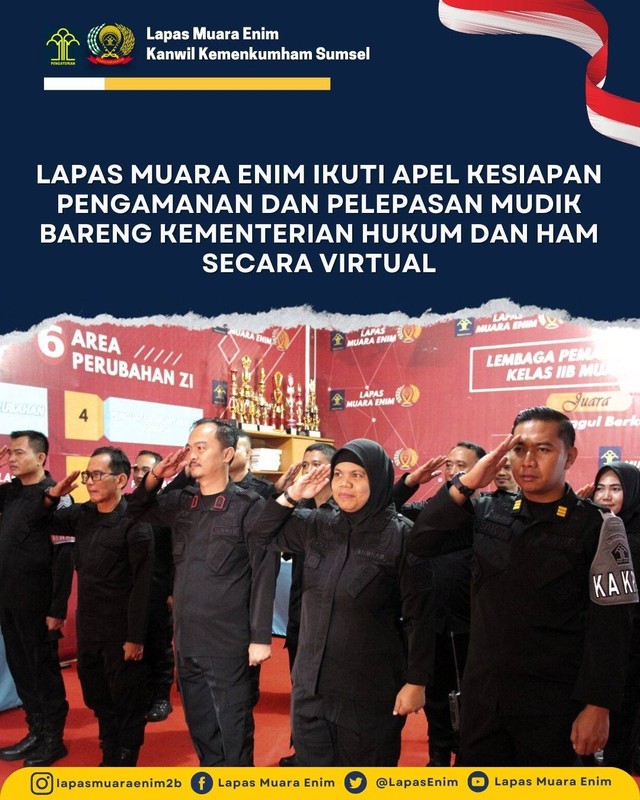 Lapas Muara Enim Ikuti Apel Pengamanan Dan Pelepasan Mudik Bareng