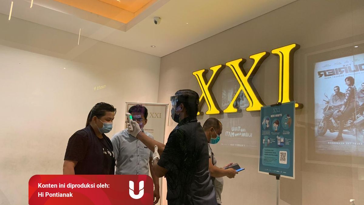 Bioskop Xxi Transmart Pontianak Sudah Buka Ini Proses Yang Harus Kamu Lalui Kumparan Bioskop Xxi Transmart Pontianak Sudah Buka Ini Proses Yang Harus Kamu Lalui Kumparan