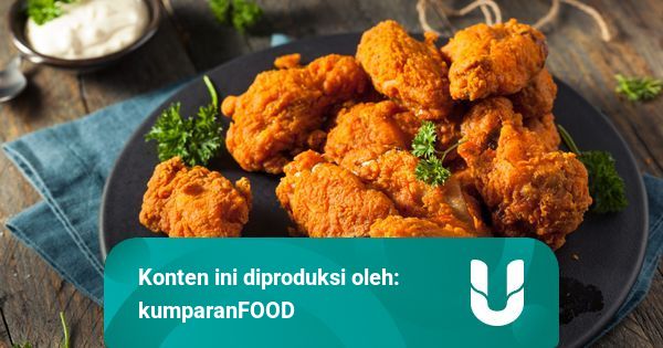 Tips Memasak Ayam Goreng Tepung Yang Matang Sempurna Tanpa Ada Darah Kumparan Com