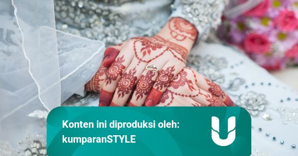 Mengenal Tradisi Lukis Tangan Henna Dalam Acara Pernikahan Kumparan Com