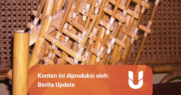 Cara Terjadinya Bunyi Angklung Supaya Terdengar Merdu Kumparan Com