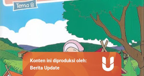 Kunci Jawaban Tema 8 Kelas 5 Subtema 2 Pembelajaran 1 Kumparan Com