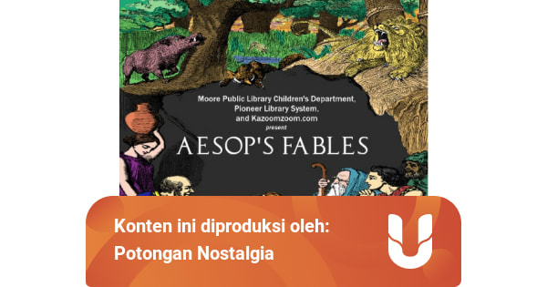 Aesop S Fables Buku Dongeng Dengan Ribuan Pesan Moral Kumparan Com Aesop S Fables Buku Dongeng Dengan Ribuan Pesan Moral Kumparan Com
