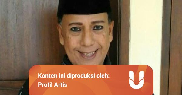 Profil Fuad Alkhar, Pemeran Wan Abud di Sinetron Putri ...
