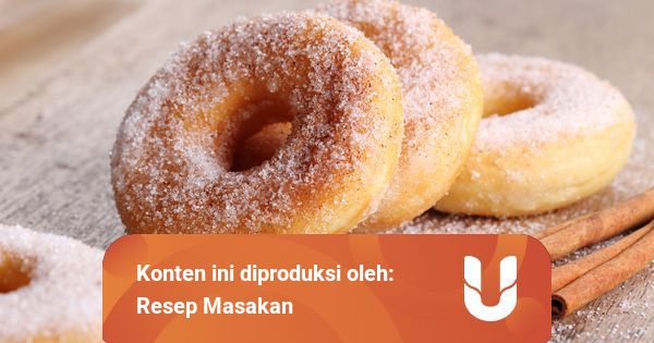 Resep Donat Goreng Bertabur Gula Camilan Rumahan Nan Sederhana Kumparan Com