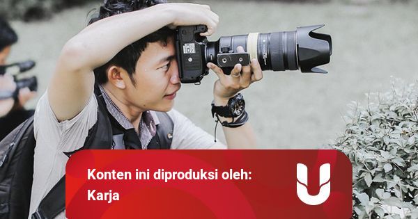 Photopreneur 101 Yang Mau Jadi Fotografer Wajib Baca Kumparan Com