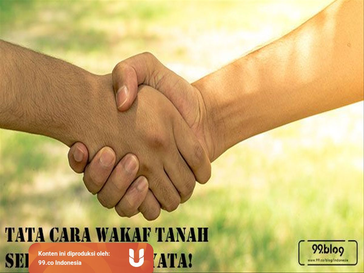 Syarat Prosedur Hingga Contoh Surat Wakaf Tanah Perlu Dipahami Kumparan 