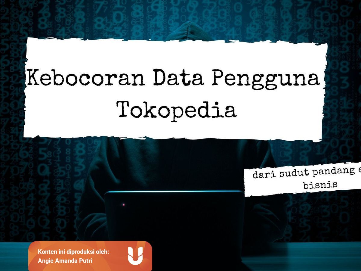 Analisis Kasus Kebocoran Data Pengguna Tokopedia Dari Sudut Pandang Etika Bisnis Kumparan Com
