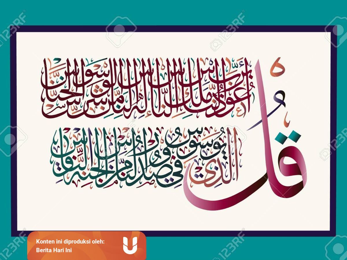 Surat An Nas Bacaan Dan Kandungan Untuk Berlindung Dari Godaan Setan Kumparan Com [ 900 x 1200 Pixel ]