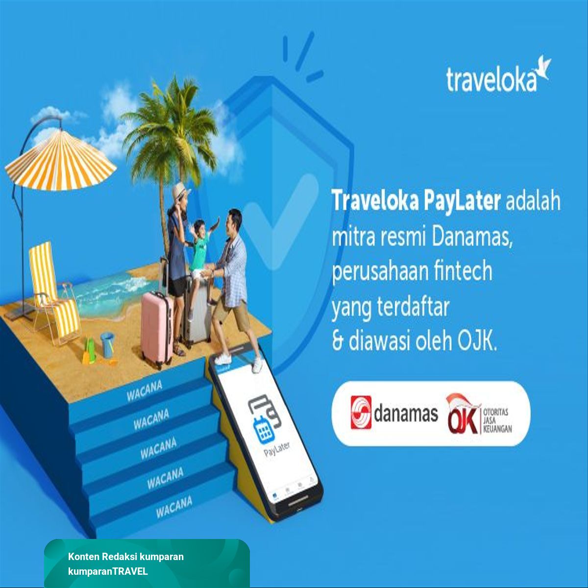 Traveloka Paylater Dana Pinjaman Untuk Liburan Yang Aman Kumparan Com