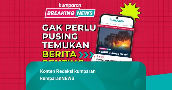 Fitur kumparan BREAKING NEWS: Peristiwa Penting Disajikan Kronologis ...