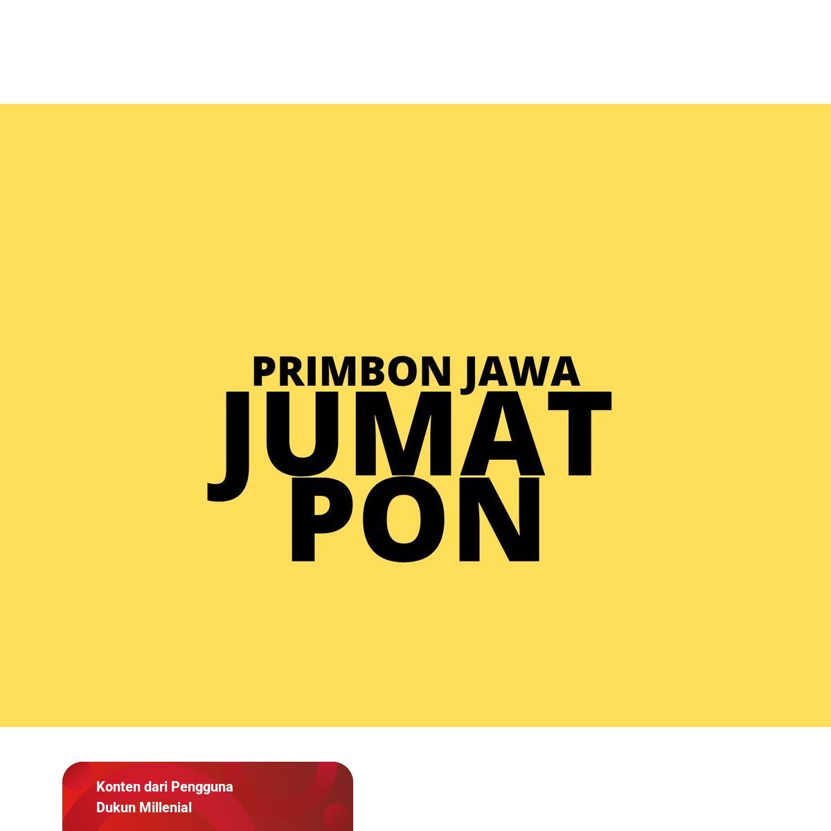 Primbon Jawa Jumat Pon | Kumparan.com