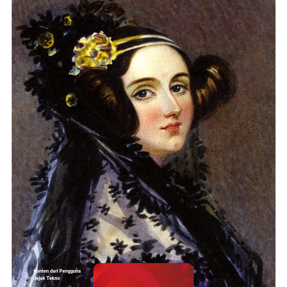 Tokoh Tekno : Ada Lovelace, Sang Programer Pertama Di Dunia | Kumparan.com