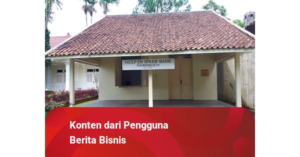 Usianya 125 Tahun, Bank Tertua di Indonesia Modal Awalnya ...