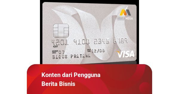 Cara Menutup Kartu Kredit Bank Mega dan Persyaratan yang ...