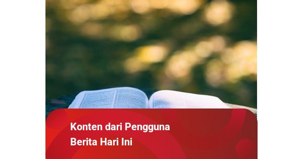 10 Ayat Alkitab tentang Masa Depan dan Harapan | kumparan.com