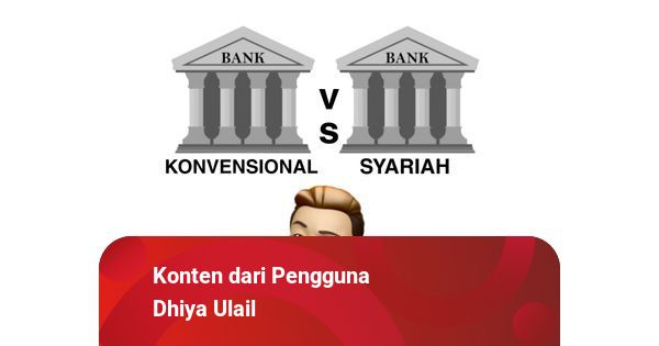 Bagaimana Perbedaan Meminjam Uang Pada Bank konvesional Dan ...
