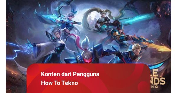 Istilah-istilah di Mobile Legends yang Harus Pemain Tahu