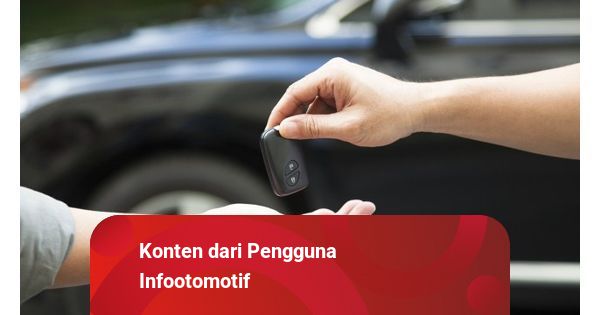 Kredit Mobil Tanpa Dp Angsuran 1 Juta Berikut Penjelasannya Kumparan Com