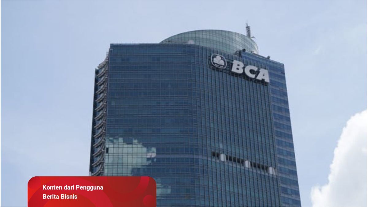 Gaji Pegawai Bank BCA, Ini Daftar Terbarunya | kumparan.com