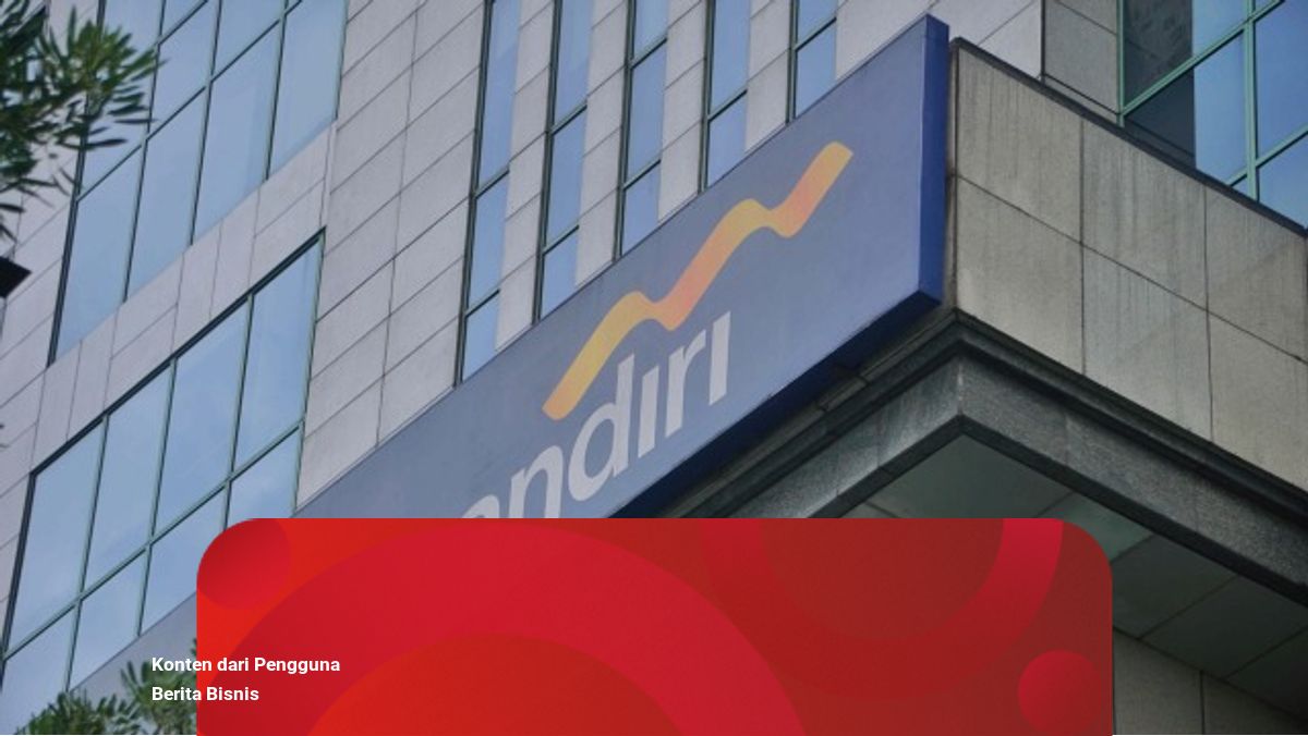 Cara Pinjam Uang di Bank Mandiri dan Persyaratannya ...