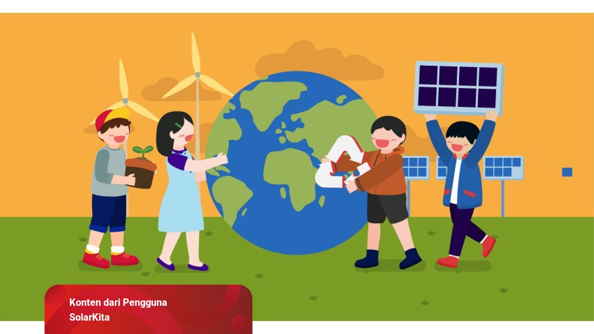 5 Langkah Mengajarkan Anak Cara Melestarikan Lingkungan 