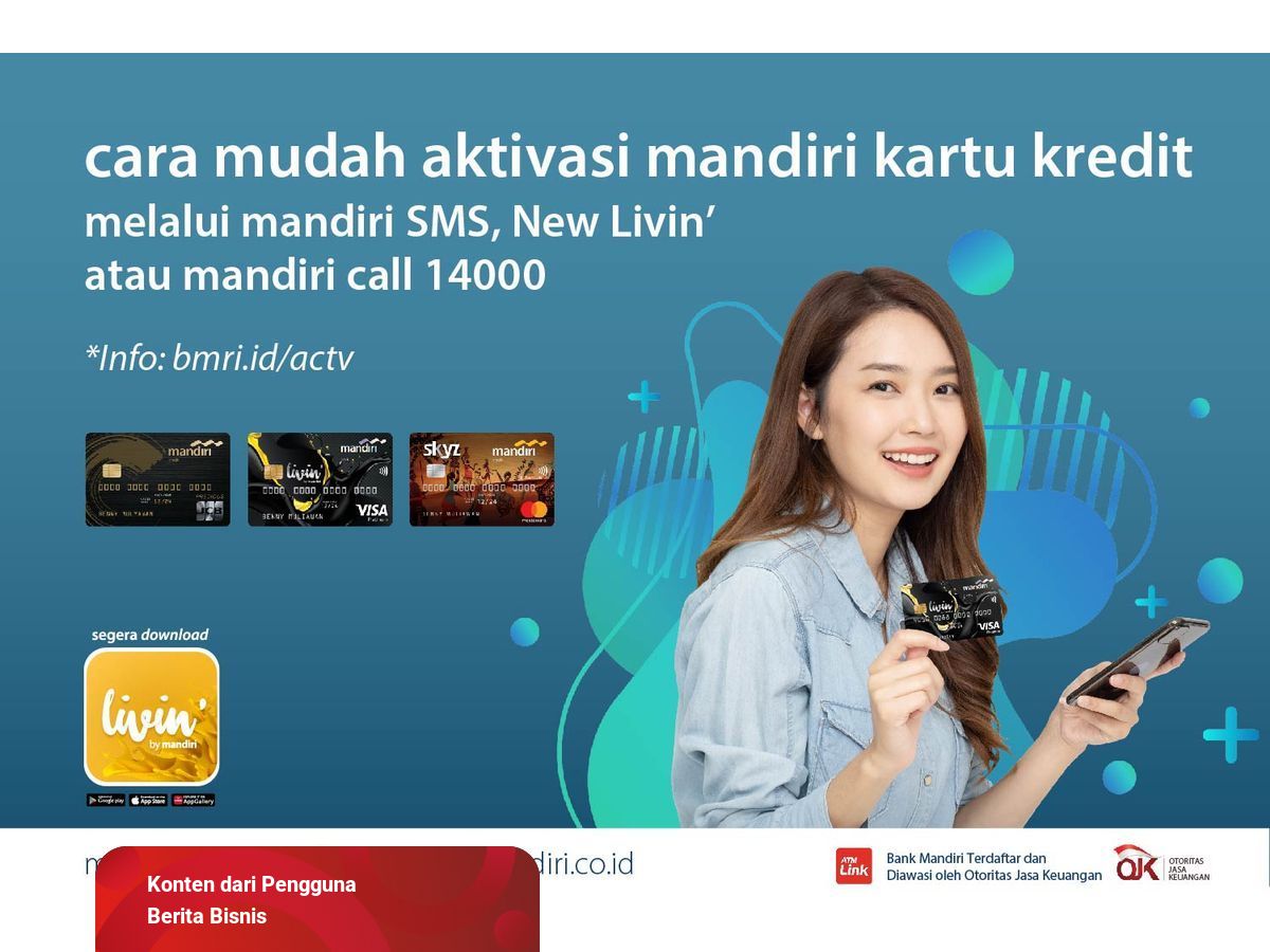 Cara Aktivasi Kartu Kredit Mandiri, Ini 3 Langkah Super ...