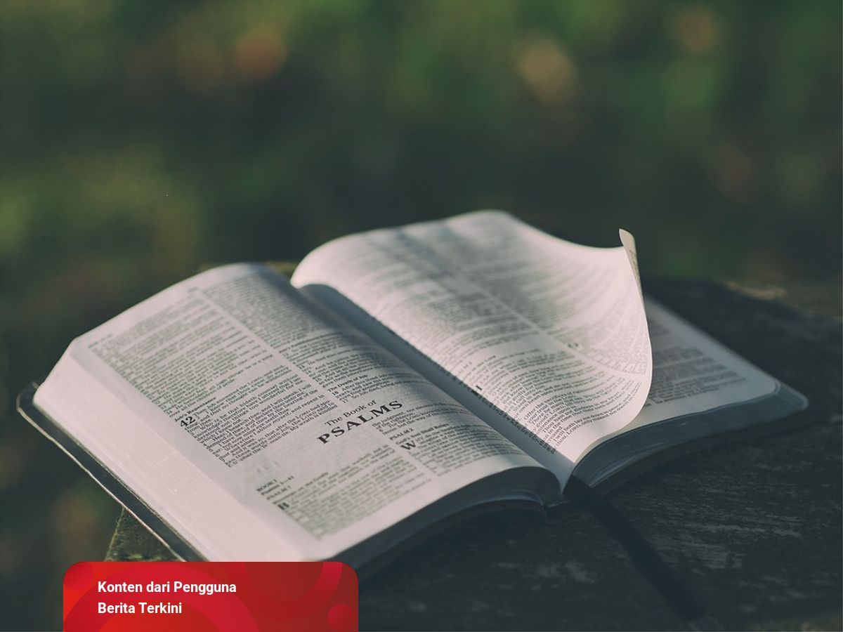 15 Ayat Alkitab untuk Ulang Tahun bagi Orang Terdekat | kumparan.com