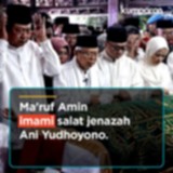 KONTEN KRISPI, Ma'ruf Amin imami salat jenazah Ani Yudhoyono