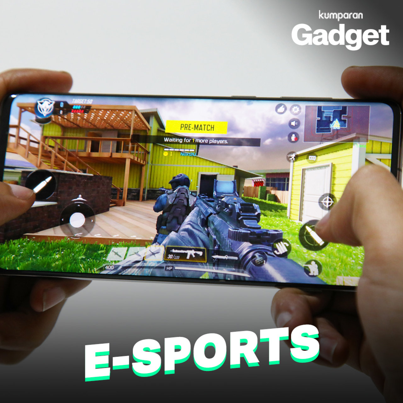 Rubrik E-Sports Gadget Edisi 1