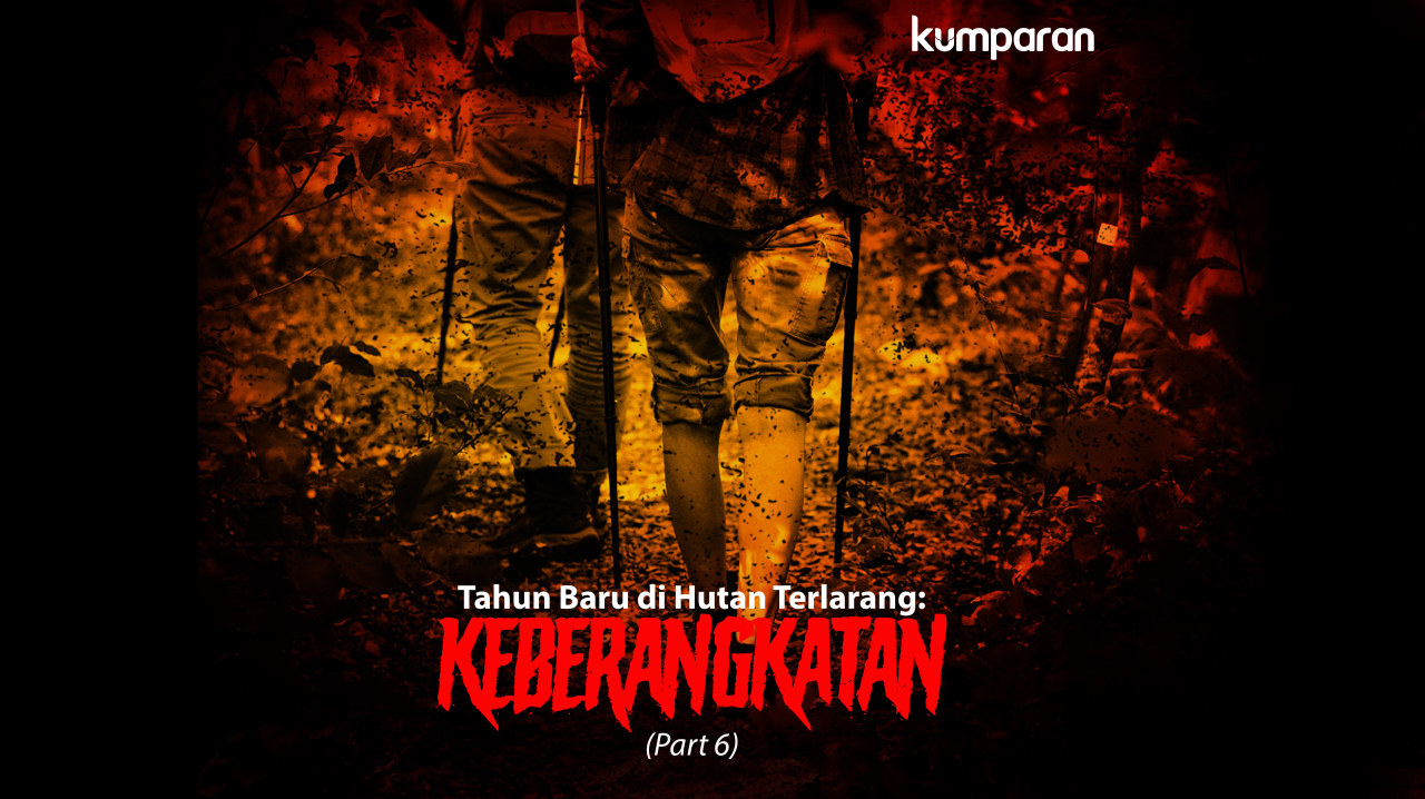 Part 6 - Keberangkatan.jpg