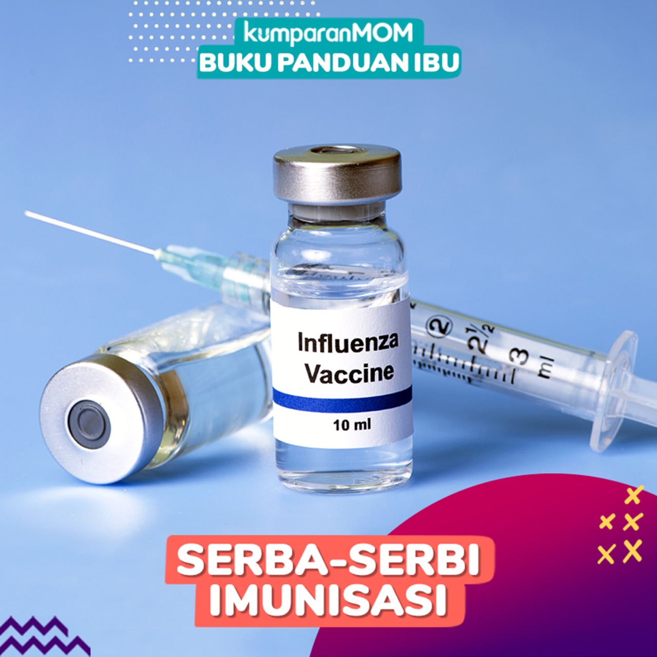 Kumplus- Anti galau Imunisasi- COVER