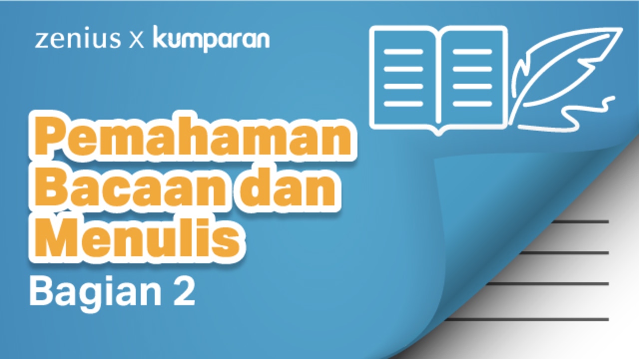 Pemahaman Bacaan dan Menulis Bagian 2. 