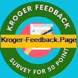 Kroger Survey At Kroger Feedback Page