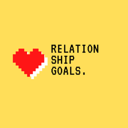Relationship Goals