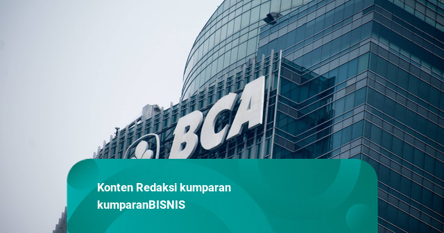 Laba Bersih BCA Rp 29,5 T per Semester I, Penyaluran Kredit Tembus Rp 1.000 T