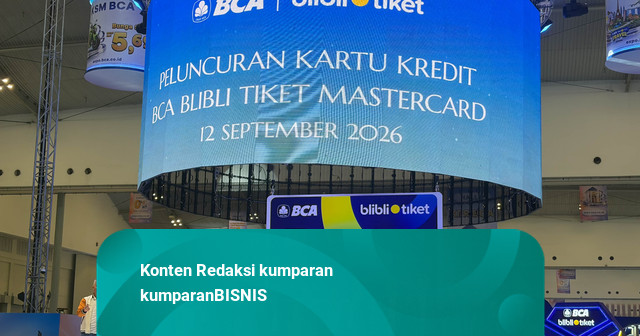 BCA Rilis Kartu Kredit Bareng Blibli dan tiket.com, Hadirkan 12 Benefit