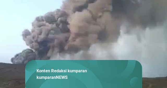 4 Gunung Meletus Hari Ini, dari Anak Krakatau hingga Ibu