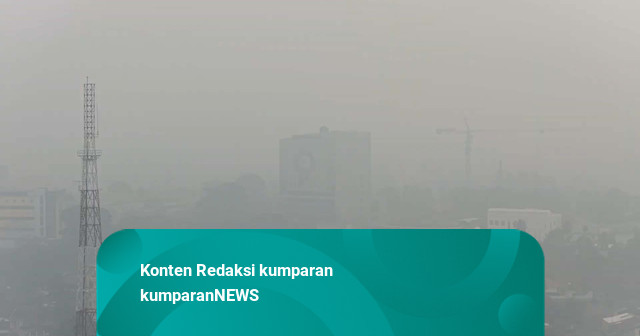 Asap Karhutla Selimuti Kota Jambi dan Sekitarnya, Jarak Pandang Makin Menipis