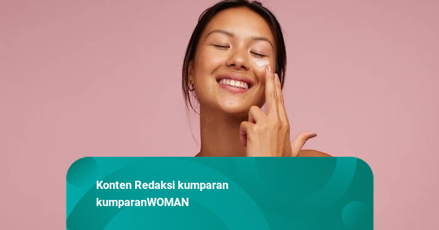 Kunci Tampilan Makeup Sempurna Dimulai dari Moisturizer yang Tepat