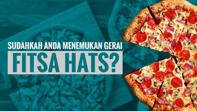Sudahkah Anda Menemukan Gerai Fitsa Hats? (Foto: Rizky Octora)