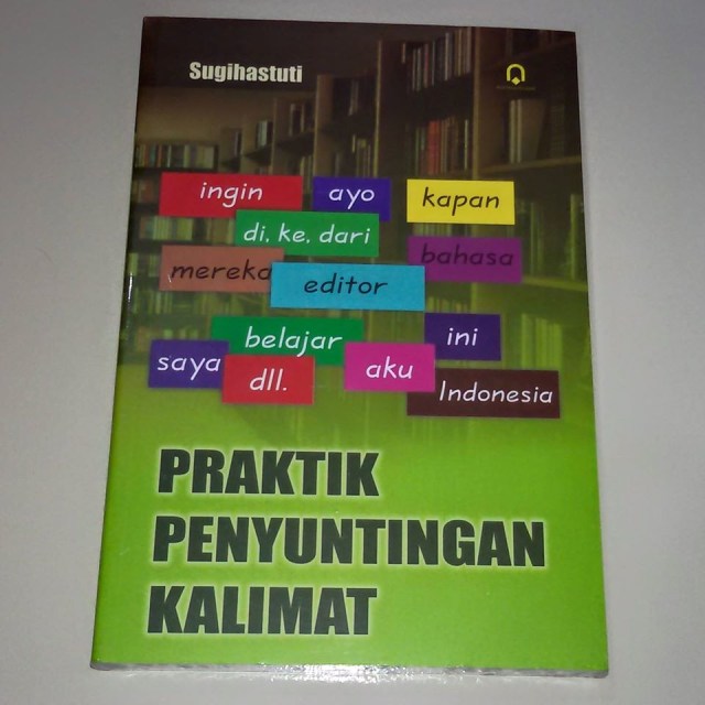 Praktik Penyuntingan Kalimat