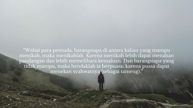 Siapa yang Mampu di Antara Kalian untuk Menikah, maka Menikahlah