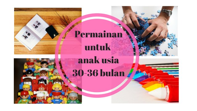 Permainan untuk Anak Usia 30-36 Bulan