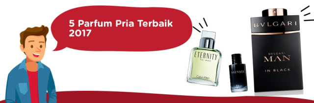 Ini Dia 5 Parfum Pria Terbaik Tahun 2017 Menurut Telunjuk.com