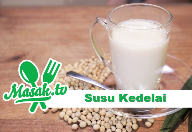 Minuman Hangat Sederhana: Susu Kedelai