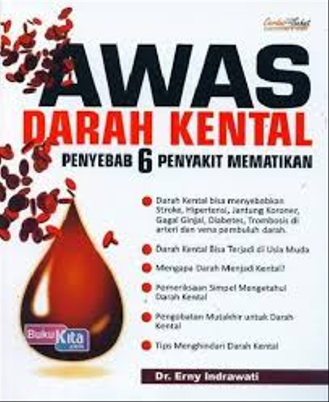 Penyebab Dan Cara Mengatasi Darah Kental