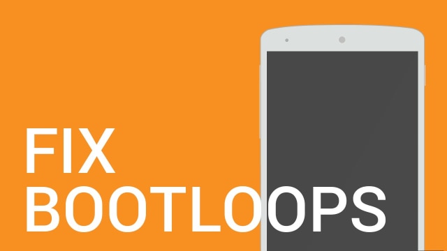 5 TIPS MENGATASI SMARTPHONE BOOTLOOP ALIAS GAGAL MASUK SISTEM, YUK SIMAK!