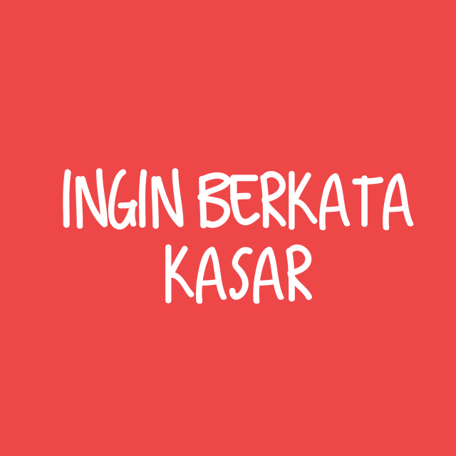 Ingin berkata kasar (Foto: Mela Nurhidayati/Kumparan)